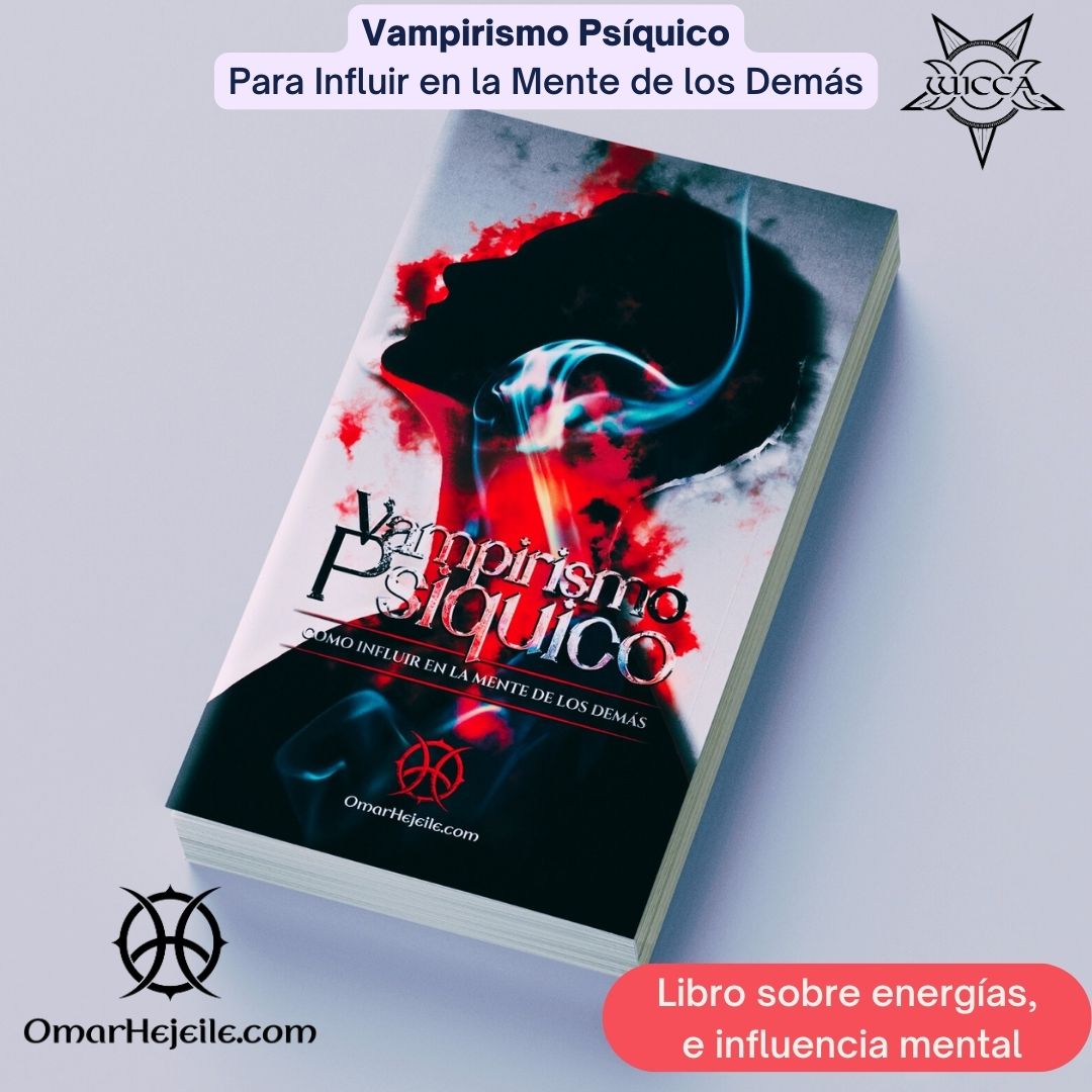 Vampirismo Psíquico: Para Influir en la Mente de los Demás
