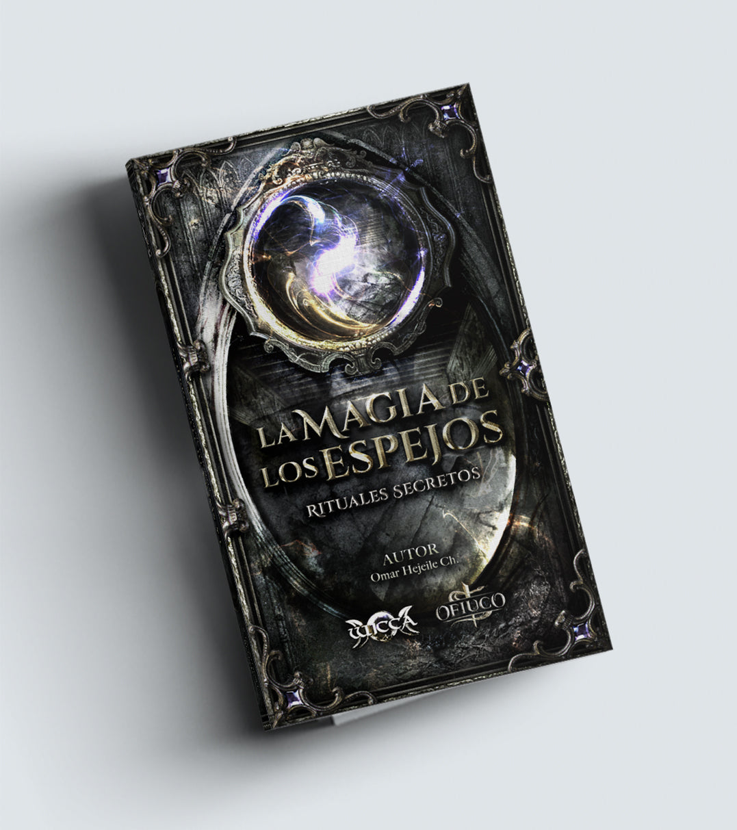 Libro La Magia de los Espejos - Rituales Mágicos.