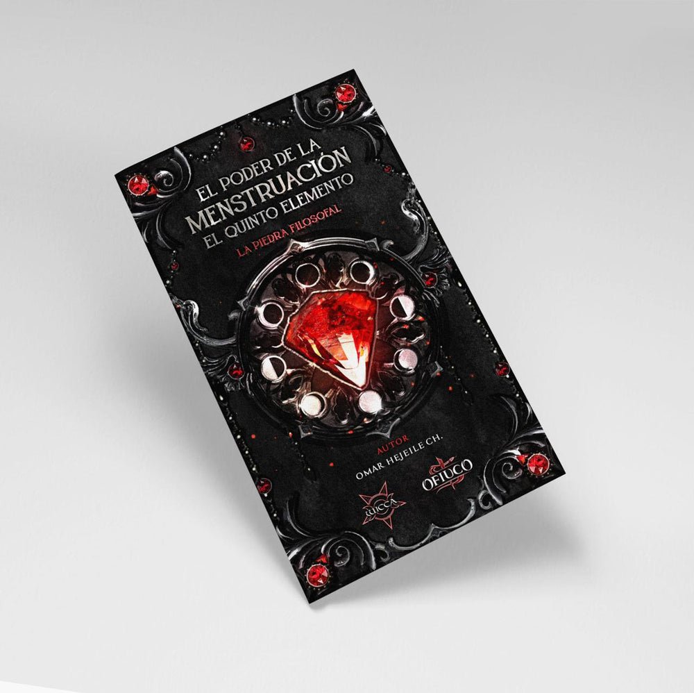 Libro El Poder de la Menstruación, La Piedra Filosofal, El Quinto Elemento.